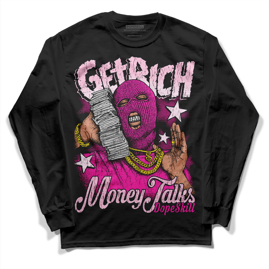Triple Pink Dunk Low DopeSkill Long Sleeve T-Shirt Get Rich Graphic - Image 2