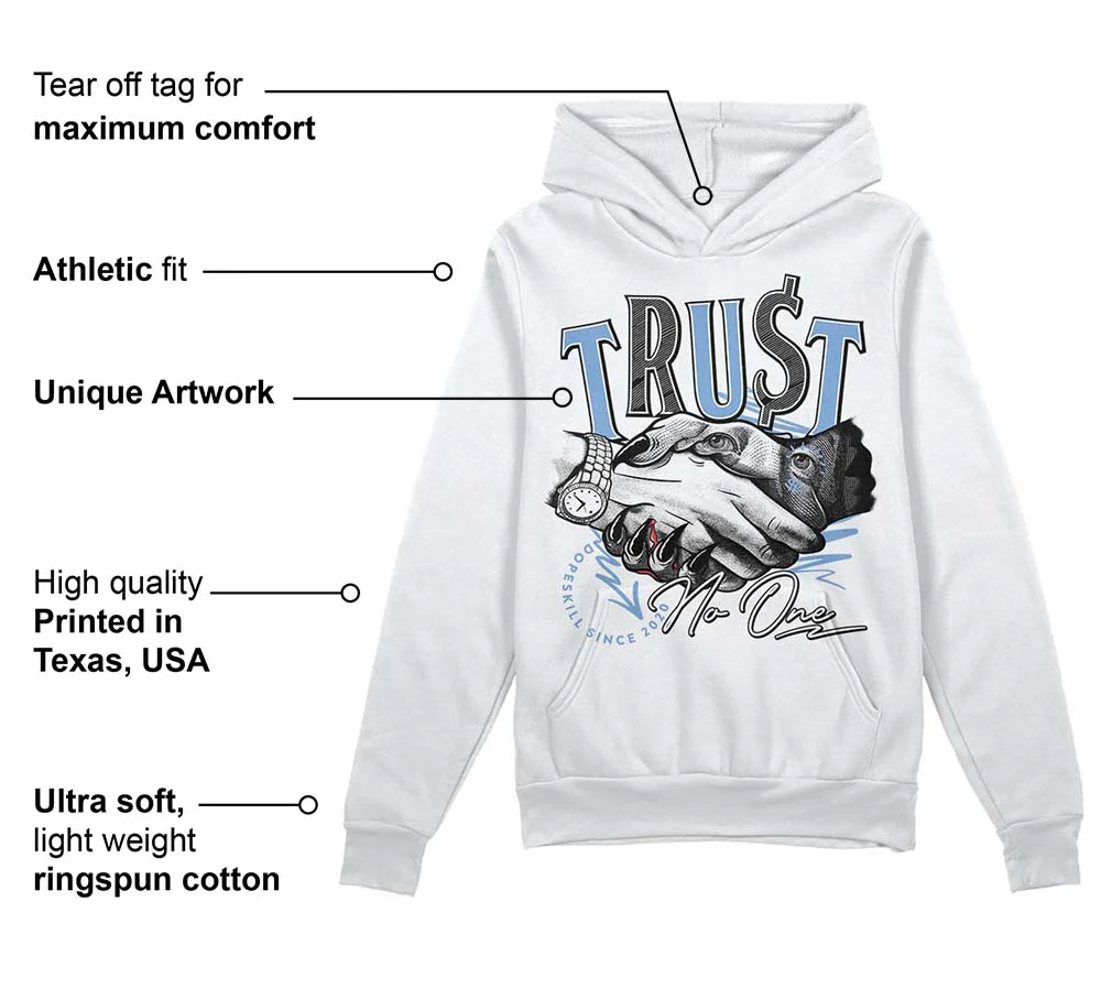University Blue 5s DopeSkill Hoodie Sweatshirt Trust No One Graphic - Image 3