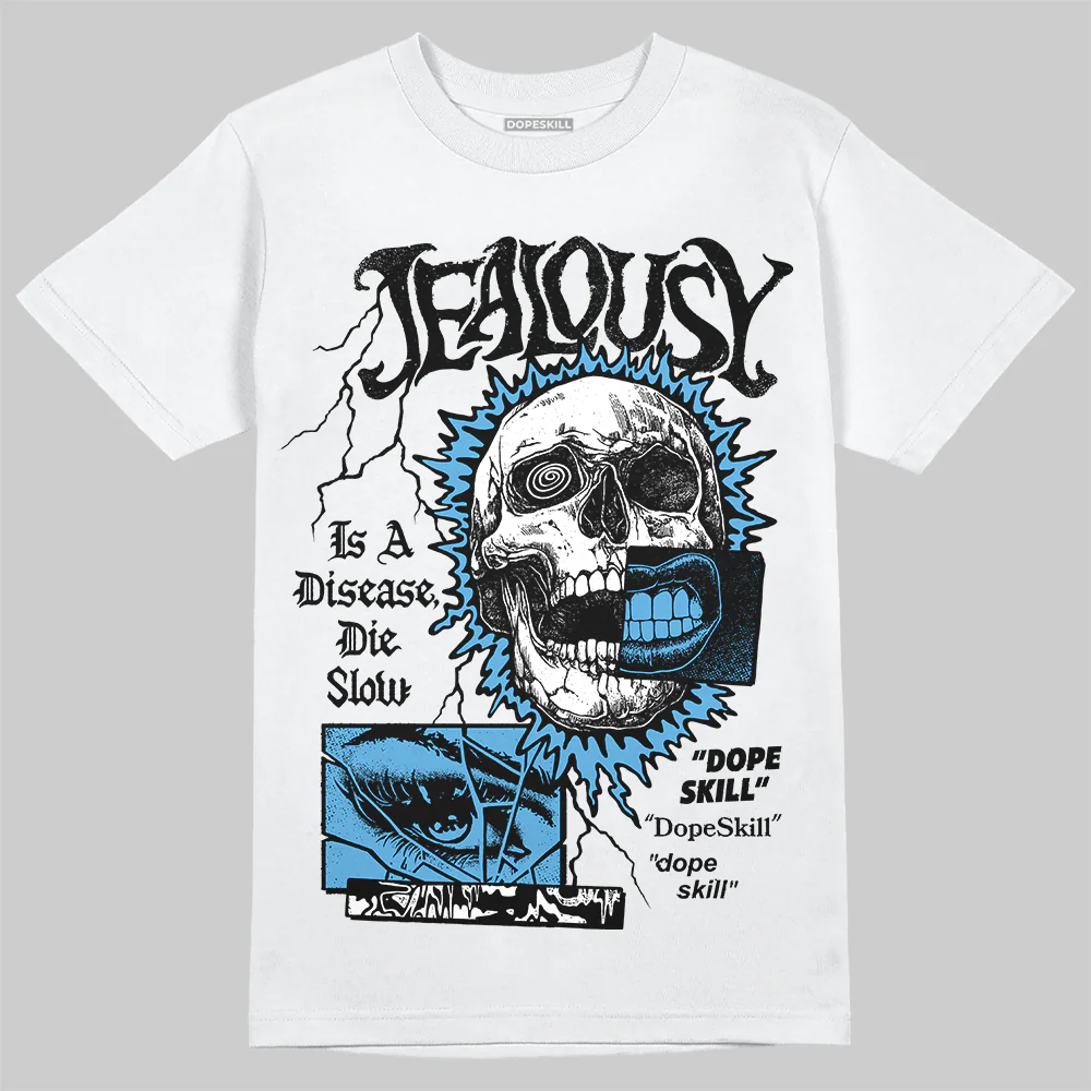 University Blue 14s DopeSkill T-Shirt Jealousy Graphic - Image 2