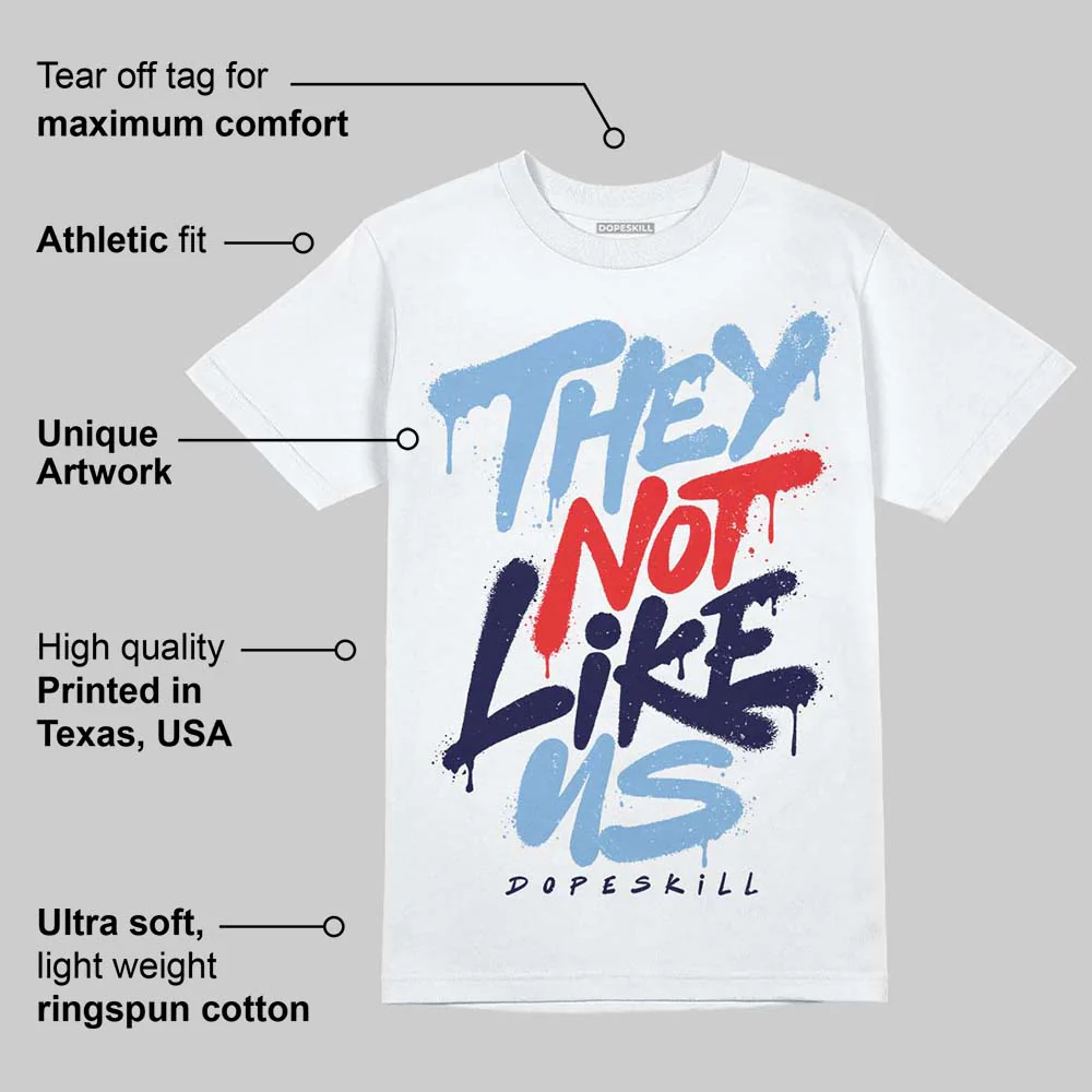 University Blue 6s DopeSkill T-Shirt They Not Like Us Graphic - Image 4