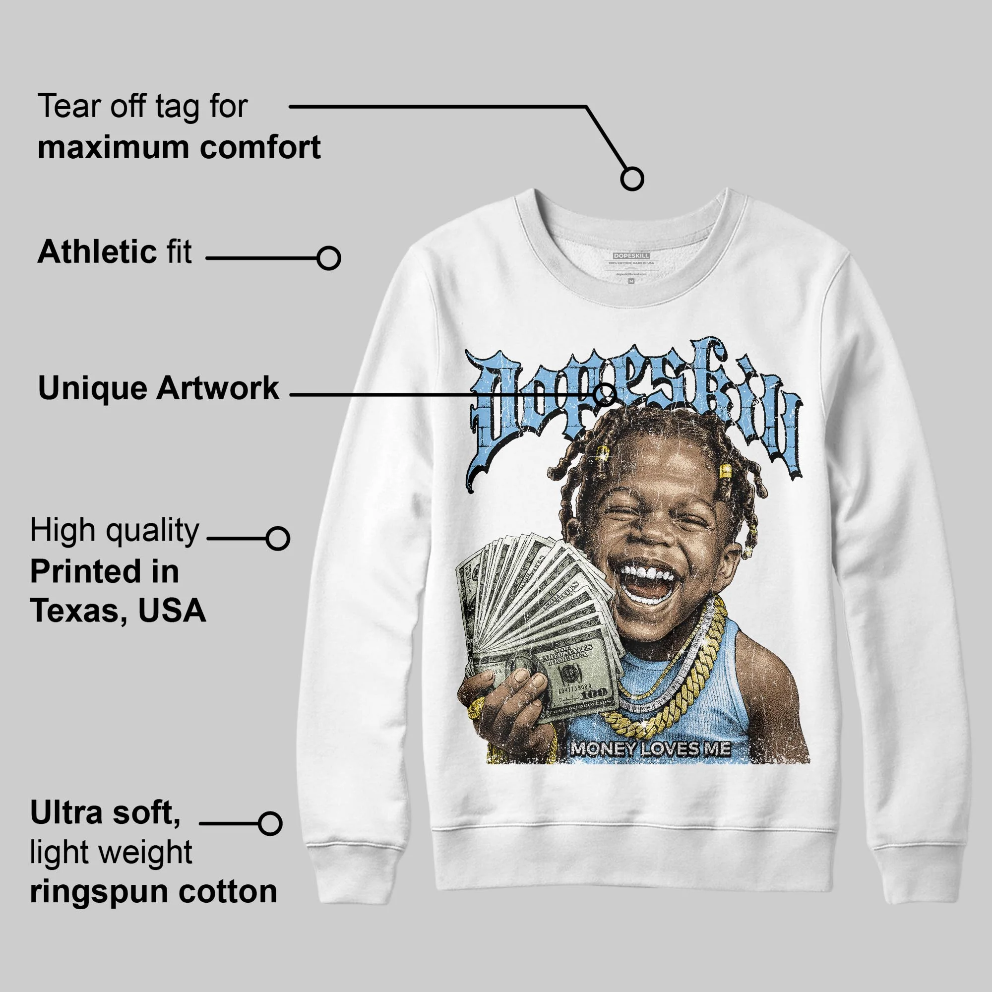 University Blue 'Money Loves Me' DopeSkill Graphic Sweatshirt - Image 3