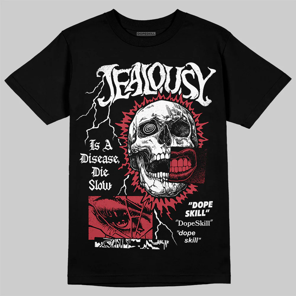 Valentine’s Day 4s DopeSkill T-Shirt Jealousy Graphic - Image 2