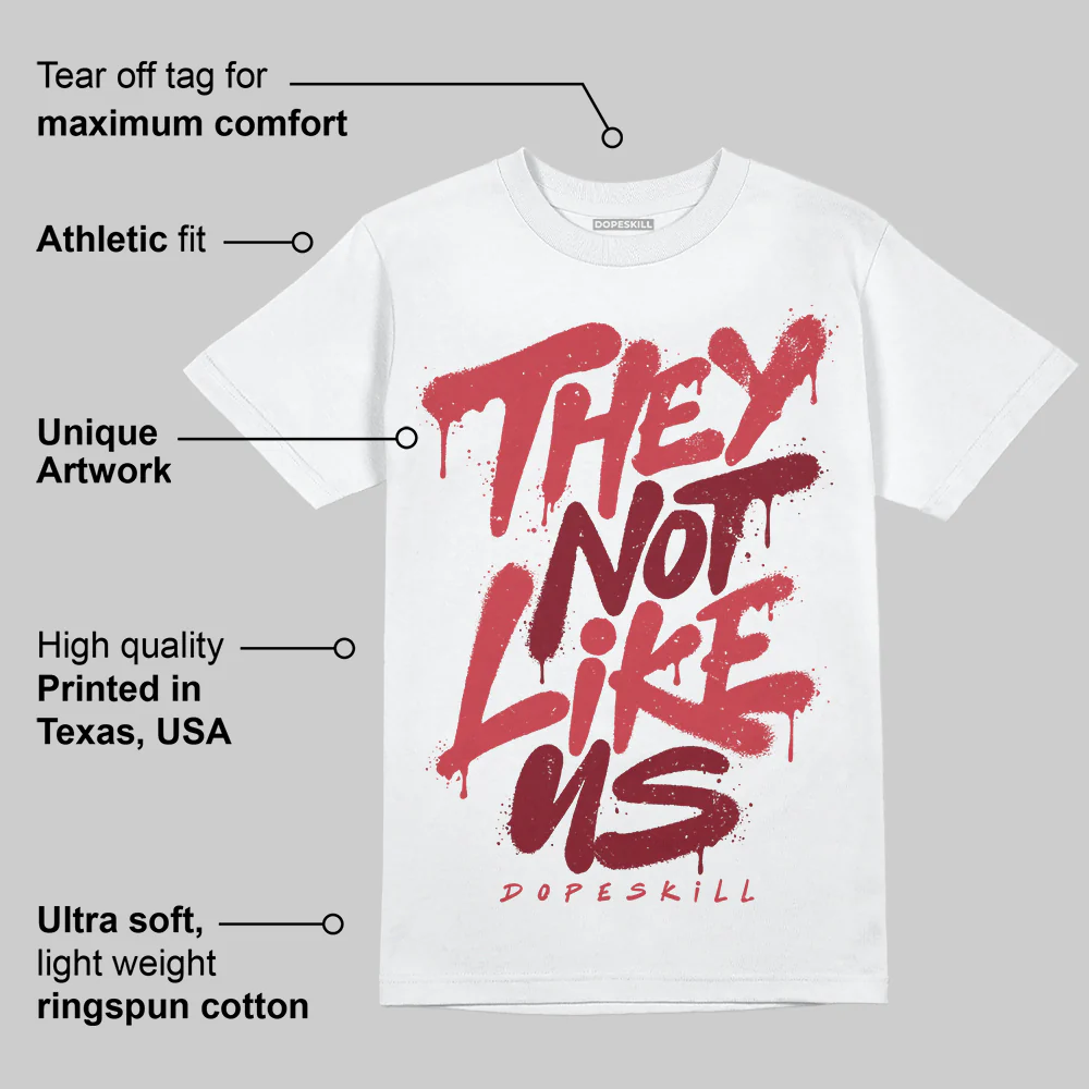Valentine’s Day 4s DopeSkill T-Shirt They Not Like Us Graphic - Image 3