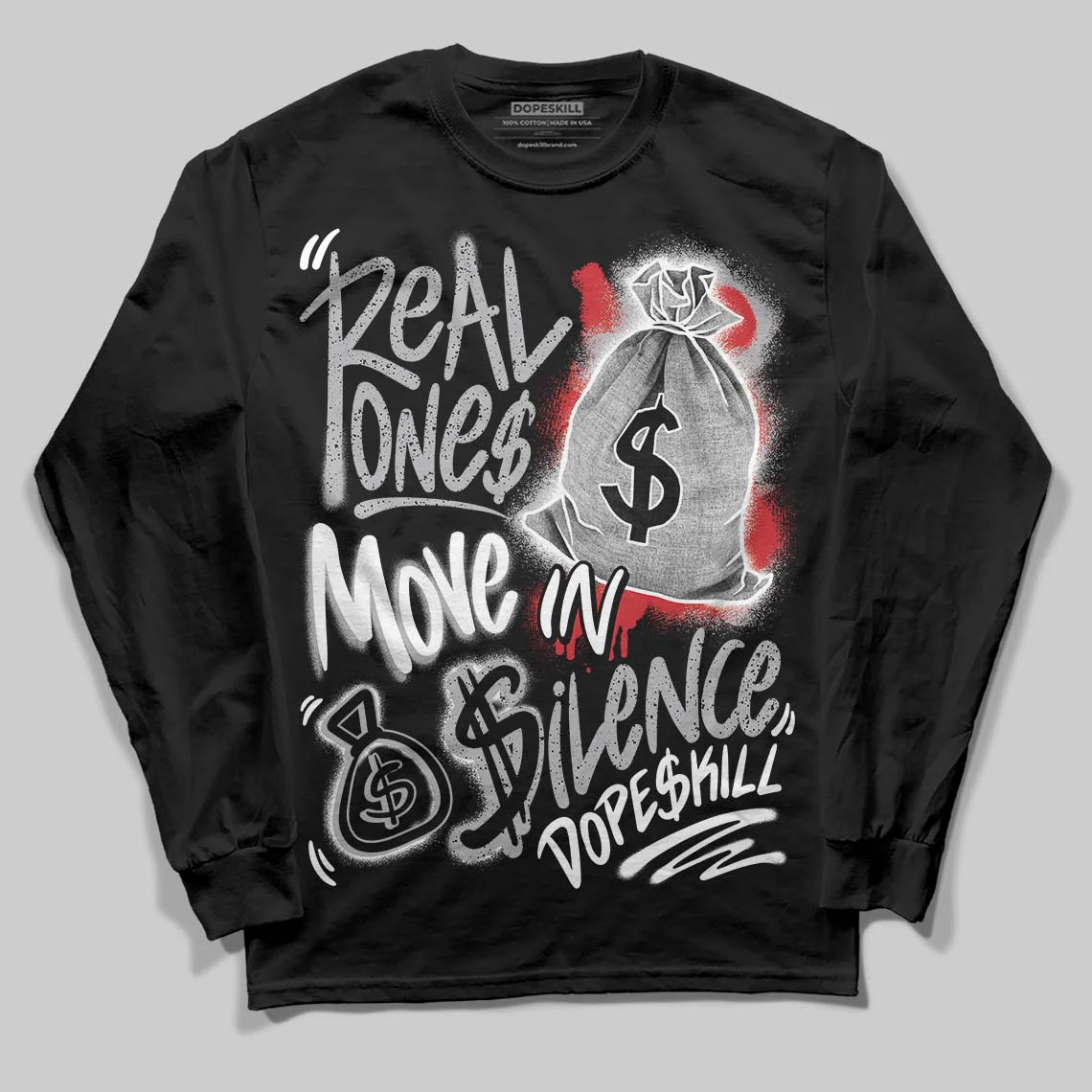 White Cement 4s DopeSkill Long Sleeve T-Shirt Real Ones Move In Silence Graphic - Image 2