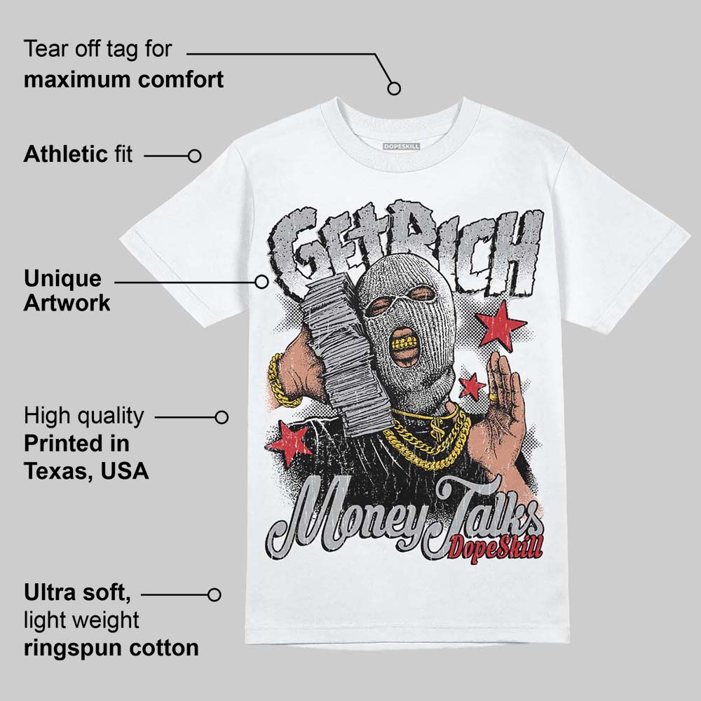 White Cement 4s DopeSkill T-Shirt Get Rich Graphic - Image 3