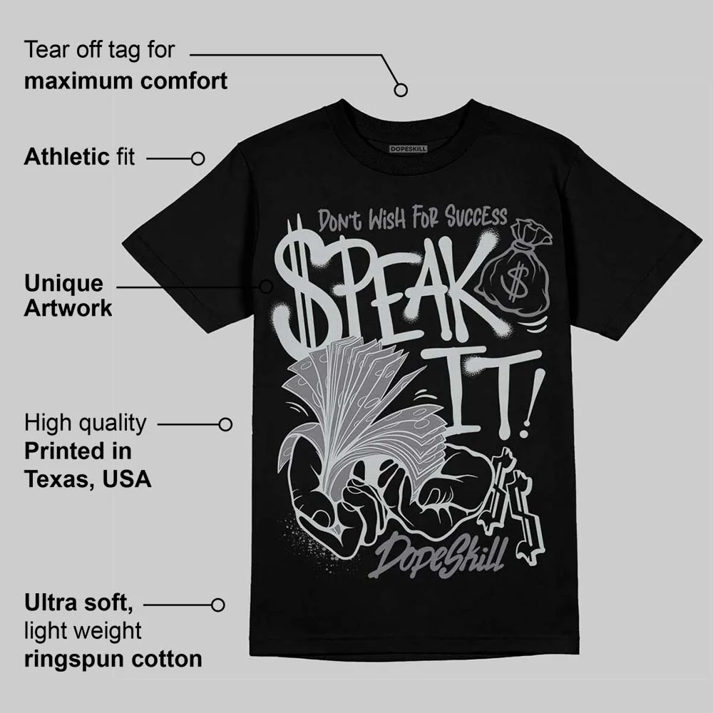 Wolf Grey 12s DopeSkill T-Shirt Speak It Graphic - Image 3