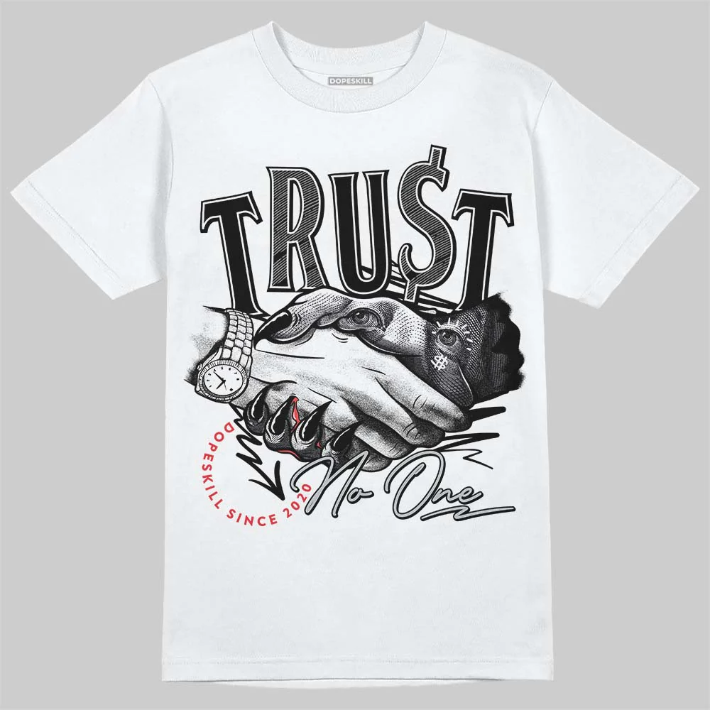 Wolf Grey 12s DopeSkill T-Shirt Trust No One Graphic - Image 2