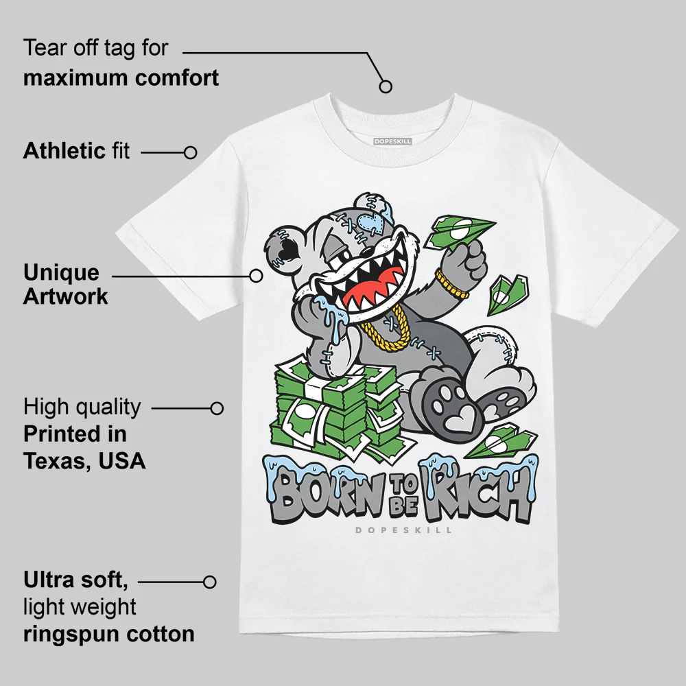 Wolf Grey 5s DopeSkill T-Shirt Born To Be Rich Graphic - Image 4