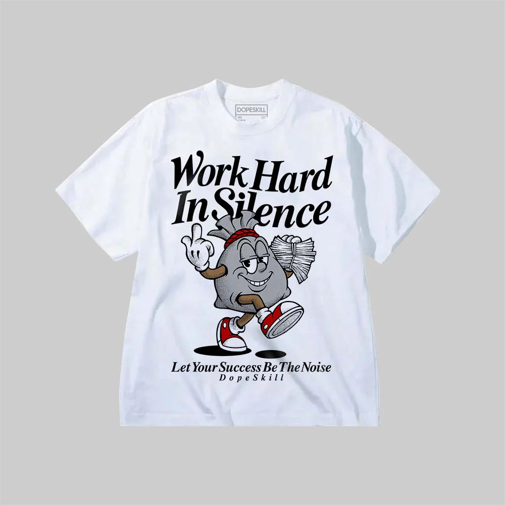Work Hard In Silence DopeSkill Premium T-shirt