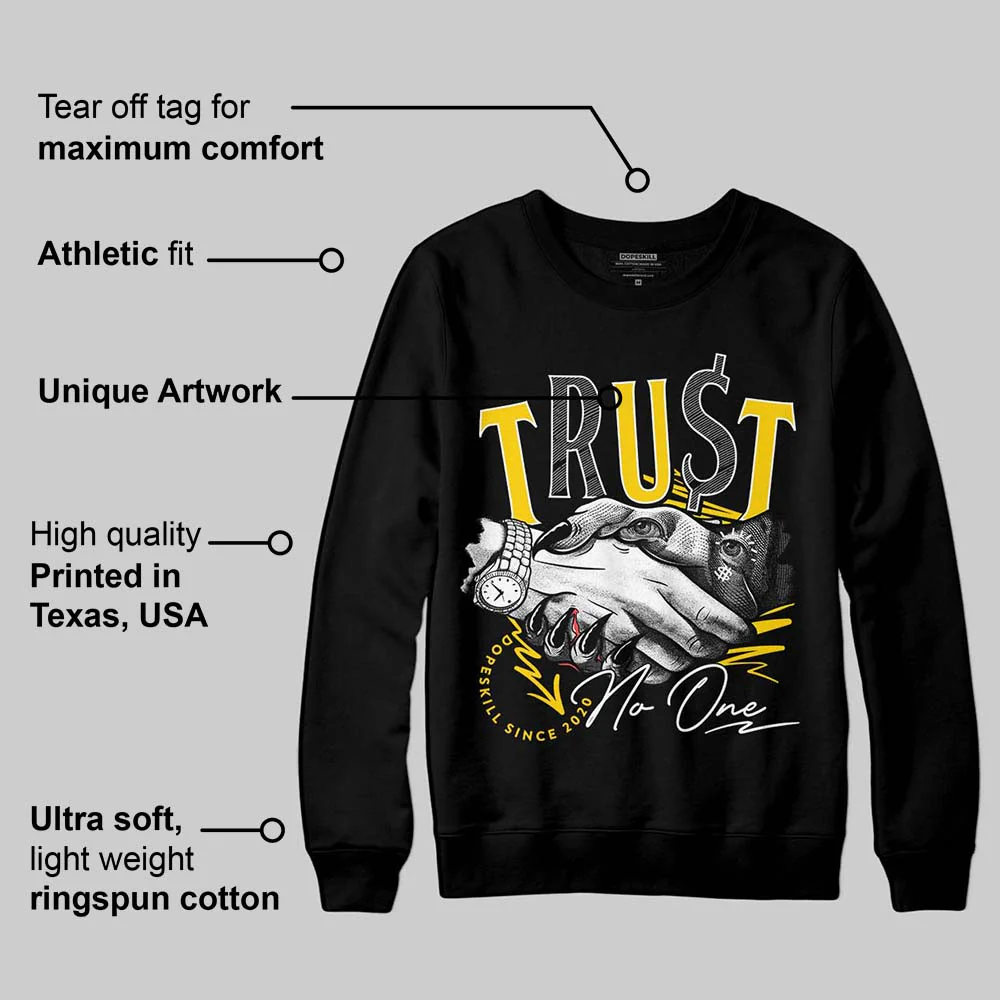 Yellow Ochre 6s DopeSkill Sweatshirt Trust No One Graphic - Image 3